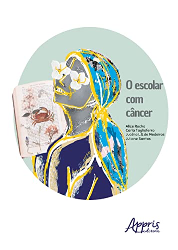 O Escolar com Câncer