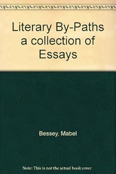 Hardcover Literary By-Paths A Collection of Essays Book
