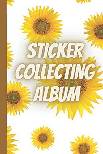 Sticker collecting album: Cute sunflower|sticker album for collecting stickers|sticker books for adults blank|kids sticker activity books ages 2-4| ... off my sticker|kids sticker collection album image 2