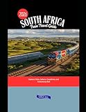 South Africa Train Travel Guide 2026: Explore Cities, Safaris, Coastlines, and Cultures by Rail (Explore the World by Train in 2026)