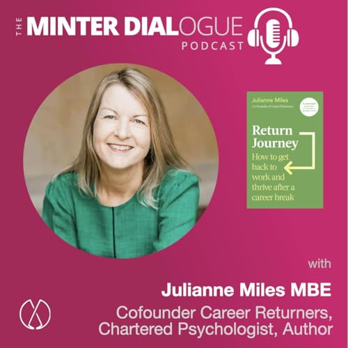 Page de couverture de Julianne Miles MBE: Transforming Career Breaks into Professional Growth Opportunities (MDE624)