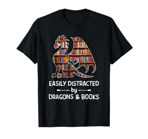 easily distracted by Dragon and Books nerds T-Shirt