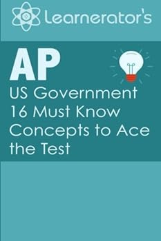 Paperback AP US Government: 16 Must Know Concepts to Ace the Test Book