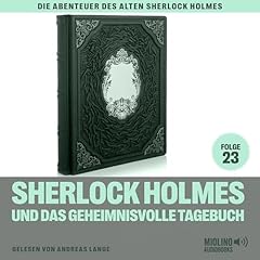 Sherlock Holmes und das geheimnisvolle Tagebuch Audiolibro Por Charles Fraser arte de portada