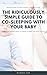 The Ridiculously Simple Guide to Co-Sleeping With Your Baby: What New Parents Need to Know to Make the Right Choice (Ridiculously Simple Parenting Book 3) (English Edition)