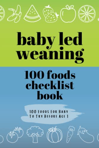 Image of Baby Led Weaning: 100 Foods Checklist Book