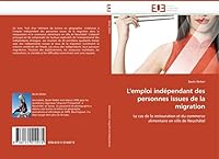 L''emploi Indépendant Des Personnes Issues de la Migration 6131514976 Book Cover