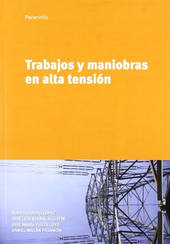 Trabajos y maniobras en alta tensión (Electricidad Electronica)
