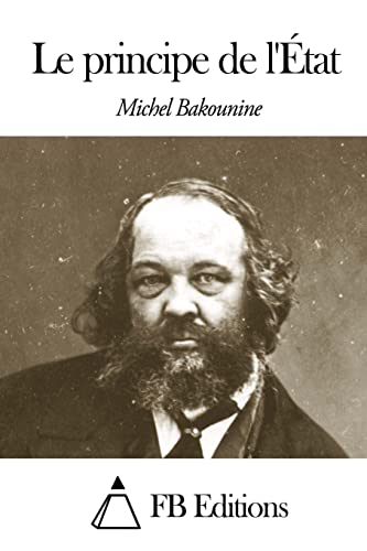 Le principe de l'État (French Edition)