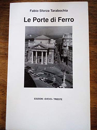  Le porte di ferro
