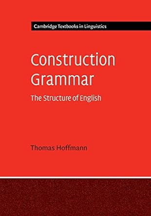 Buy Construction Grammar: The Structure of English (Cambridge Textbooks ...