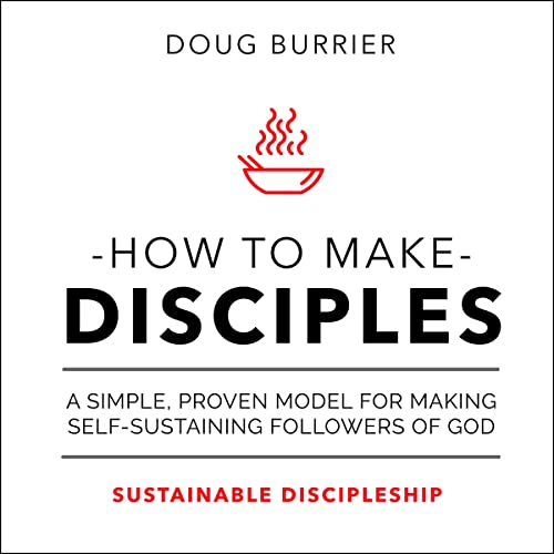 How to Make Disciples by Doug Burrier episode artwork