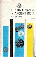Public Finance in Ancient India 0712801669 Book Cover