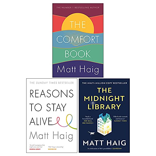 Matt Haig 3 Books Collection Set (The Midnight Library, Reasons to Stay Alive, The Comfort Book [Hardcover])
