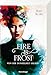 Produktbild Fire & Frost, Band 3: Von der Dunkelheit geliebt (Fire & Frost, 3)