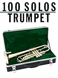 100 Solos: Trumpet