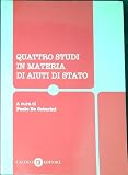  Quattro studi in materia di aiuto di Stato
