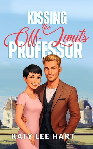 Kissing the Off-Limits Professor
