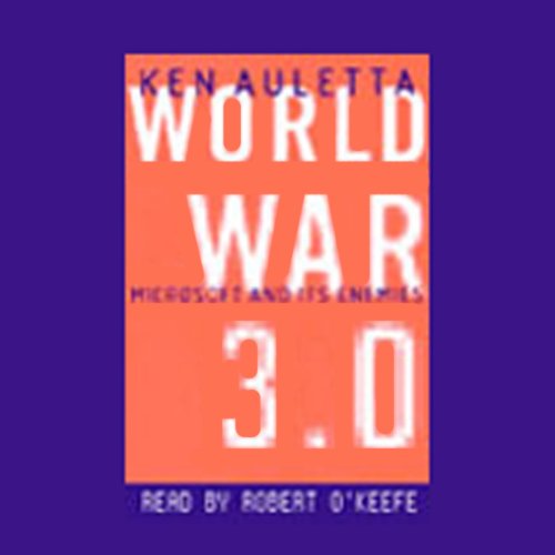 World War 3.0 by Ken Auletta