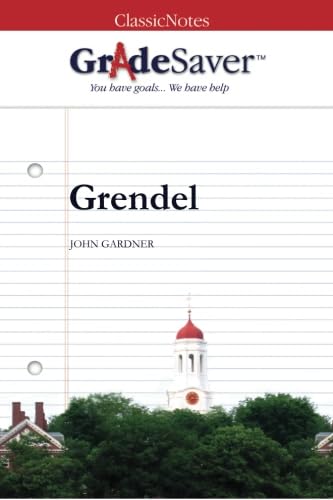GradeSaver(TM) ClassicNotes: Grendel 1602592489 Book Cover