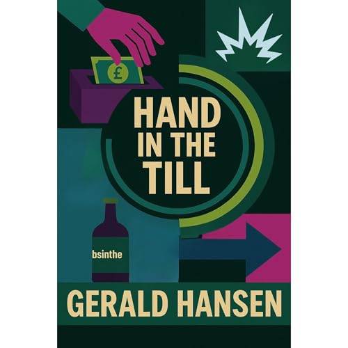 Hand In The Till Audiolibro Por Gerald Hansen arte de portada
