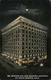Denver Gas and Electric Building Denver, Colorado CO Original Antique Postcard