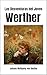 Las Desventuras del Joven Werther (Spanish Edition)