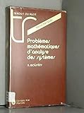 editions mir mathematiques  Problèmes mathématiques d\'analyse des systèmes (Traduit du russe)