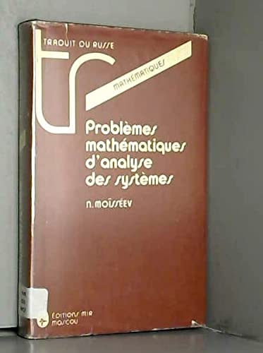 Problèmes mathématiques d'analyse des systèmes (Traduit du russe)