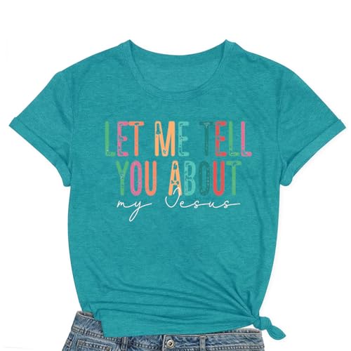 COMIZI Christian Shirts for Women Let Me Tell You About My Jesus T-Shirt Religious Faith Tee Tops Cyan