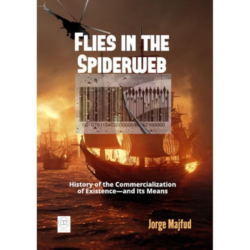 Flies in the Spiderweb Audiolibro Por Jorge Majfud arte de portada
