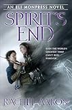 Spirit's End (The Legend of Eli Monpress Book 5)