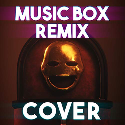 Music Box Remix (feat. Foxbear Films) (Remix) Music Box Remix (feat. Foxbear Films) (Remix)