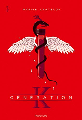Génération K : Tome 1 Génération K : Tome 1