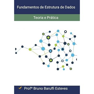 Capa do livro Fundamentos de Estrutura de Dados: Teoria e Prática