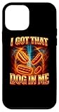 i got that dog in me shirt funny glizzy meme dog in me custodia per iphone 12 mini