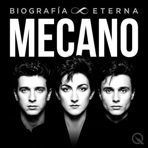 Couverture de Mecano - Biograf&iacute;a Eterna