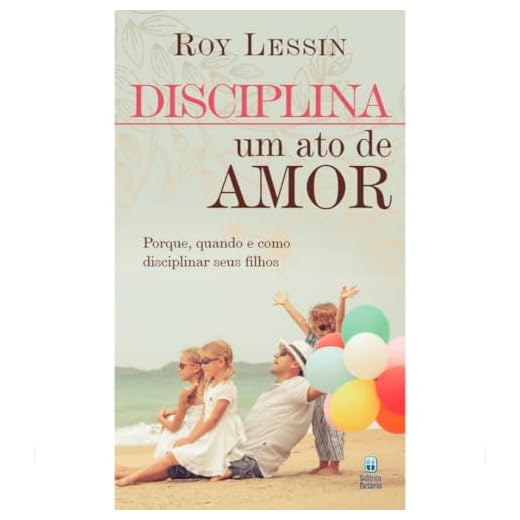 Disciplina: Um ato de amor