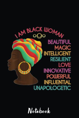 Black Woman African Roots Pride Gift Black History Month Notebook: Lined Notebook Journal, Black Notebook To Celebrate Black Pride And Black History ... Blank Lined Pages, perfect bound, Soft Cover