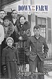 Down on the Farm: Volume IV (1962-1964)