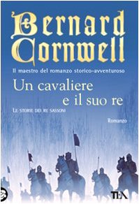 Un cavaliere e il suo re [Italian] 8850217447 Book Cover