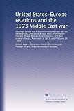 Le relazioni Stati Uniti-Europa e la guerra in Medio Oriente del 1973