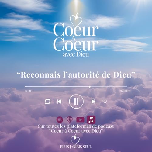 &Eacute;pisode 2 - Reconnais l'autorit&eacute; de Dieu