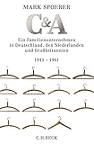  C&A: Ein Familienunternehmen in Deutschland, den Niederlanden und Großbritannien
