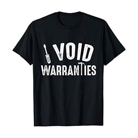I Void Warranties Distressed T-Shirt Cover