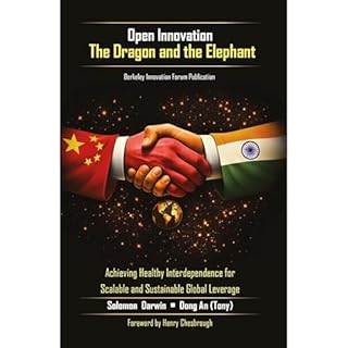 Open Innovation: The Dragon and the Elephant Audiobook By Solomon Darwin, Dong An (Tony) cover art