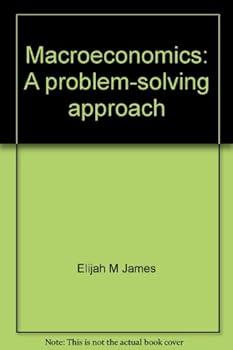 Paperback Macroeconomics: A problem-solving approach Book