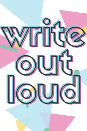 Journal Write Out Loud 200 pages pour oser exprimer vos émotions et pensées intimes