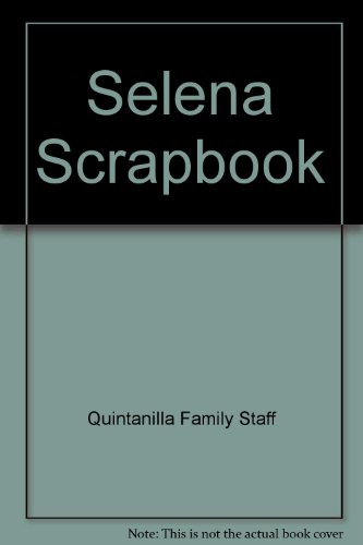 Selena Scrapbook 0671558447 Book Cover