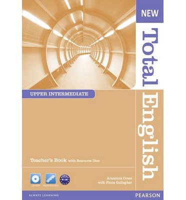 New Total English Upper Intermediate Teacher's Book and Teacher's ...